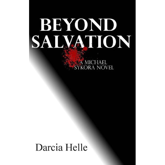 Beyond Salvation: A Michael Sykora Novel