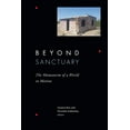 thumbnail image 1 of Beyond Sanctuary: The Humanism of a World in Motion, (Hardcover), 1 of 1