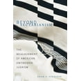thumbnail image 1 of Beyond Sectarianism: The Realignment of American Orthodox Judaism, (Paperback), 1 of 1