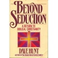 thumbnail image 1 of Pre-Owned Beyond Seduction: A Return to Biblical Christianity (Paperback) 0890815585 9780890815588, 1 of 1