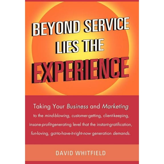 Beyond Service Lies the Experience