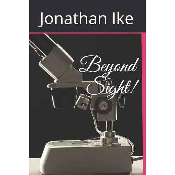 Beyond Sight! (Paperback)