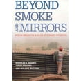 thumbnail image 1 of Pre-Owned Beyond Smoke and Mirrors: Mexican Immigration in an Era of Economic Integration (Hardcover) 0871545896 9780871545893, 1 of 1
