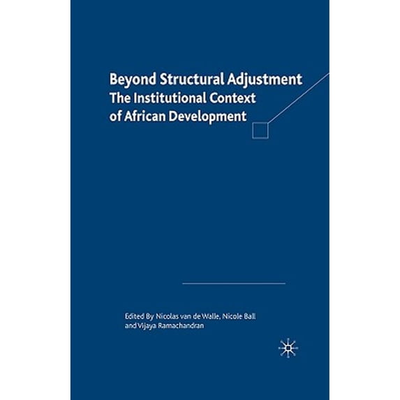Pre-Owned Beyond Structural Adjustment: The Institutional Context of African Development (Paperback) 1403963177 9781403963178