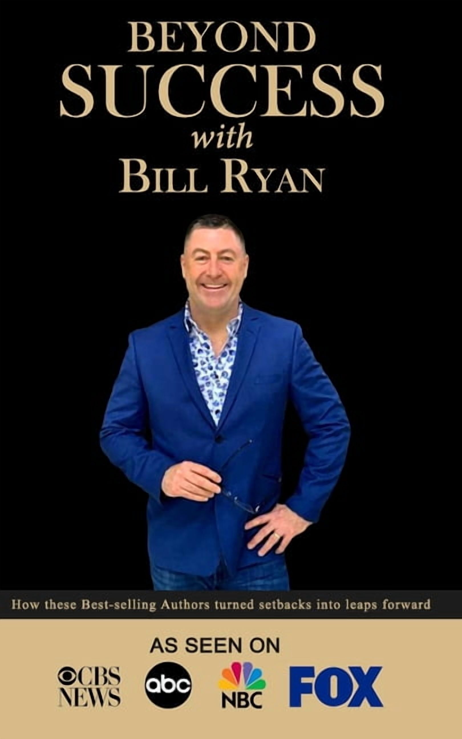 Beyond Success with Bill Ryan (Paperback) - Walmart.com