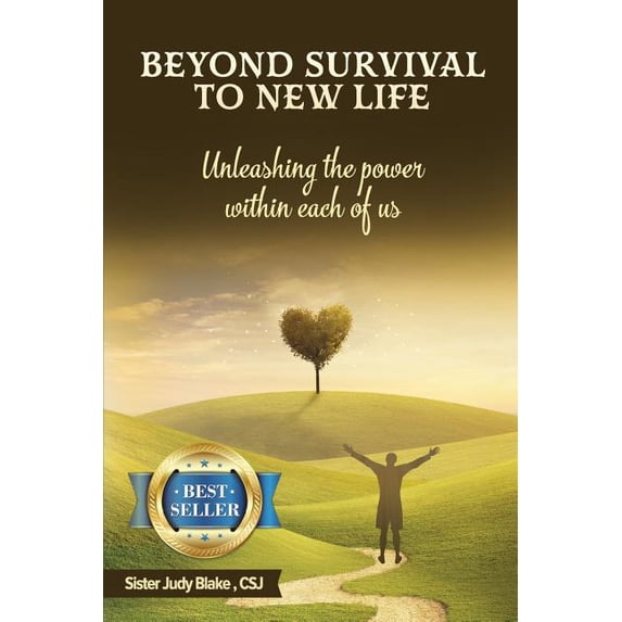Beyond Survival to NEW Life: Unleashing the power within each of us (Paperback)
