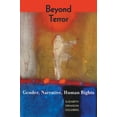 thumbnail image 1 of Pre-Owned Beyond Terror: Gender, Narrative, Human Rights (Paperback) 0813540615 9780813540610, 1 of 1