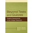 thumbnail image 1 of Pre-Owned Beyond Tests and Quizzes: Creative Assessments in the College Classroom (Hardcover) 0470180838 9780470180839, 1 of 1