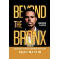 thumbnail image 1 of Beyond The Bronx: From Prison to Purpose, (Hardcover), 1 of 1