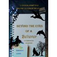 thumbnail image 1 of Beyond The Eyes of A Believer (Hardcover), 1 of 1