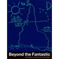 thumbnail image 1 of Pre-Owned Beyond the Fantastic-PB (Paperback) 189984600X 9781899846009, 1 of 1