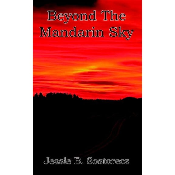 Beyond The Mandarin Sky, (Paperback)