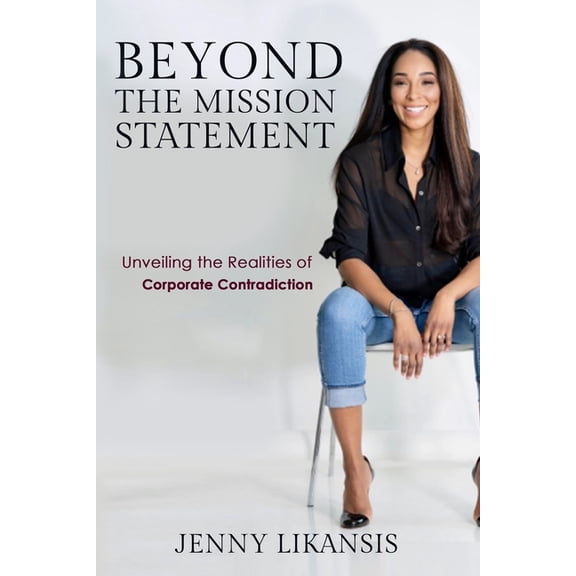 Beyond The Mission Statement, (Paperback)