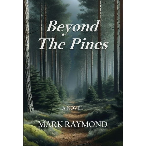Beyond The Pines, (Paperback)