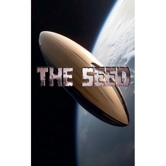 Beyond The Seed, Book 0, (Paperback)