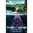 thumbnail image 1 of Siren Wars Saga Beyond The Shores, Book 3, (Paperback), 1 of 1