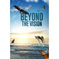 thumbnail image 1 of Pre-Owned Beyond The Vision Paperback, 1 of 1
