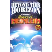 Beyond This Horizon, Paperback