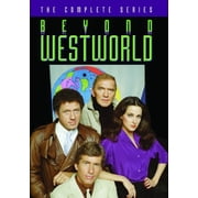 Beyond Westworld The Complete Series