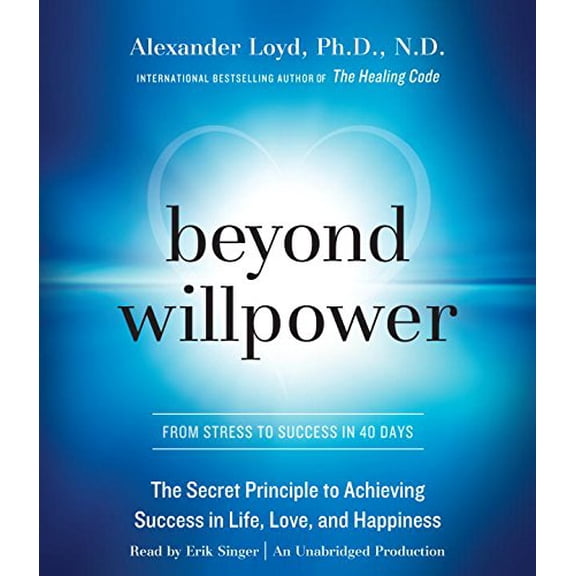 Pre-Owned Beyond Willpower: The Secret Principle to Achieving Success in Life, Love, and Happiness Paperback