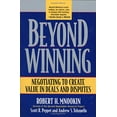 thumbnail image 1 of Pre-Owned Beyond Winning: Negotiating to Create Value in Deals and Disputes (Paperback) 0674012313 9780674012318, 1 of 1
