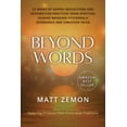 thumbnail image 1 of Beyond Words: 52 Weeks of Gospel Reflections and Integration Practices from Spiritual Leaders Bridging Psychedelic Exper, (Paperback), 1 of 1