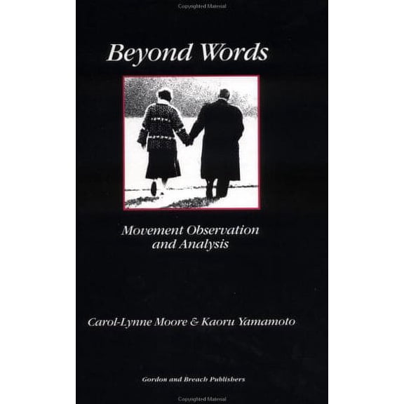 Pre-Owned Beyond Words: Movement Observation and Analysis (Hardcover) 2881242502 9782881242502