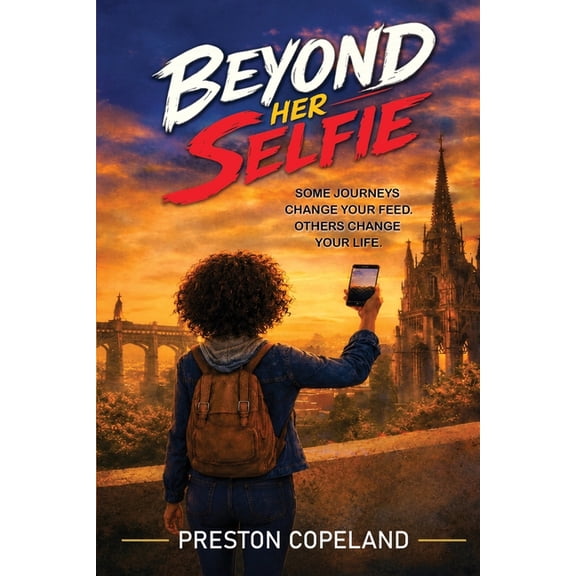Beyond her Selfie, (Paperback)
