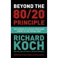 thumbnail image 1 of Beyond the 80/20 Principle: The Science of Success from Game Theory to the Tipping Point, (Paperback), 1 of 1