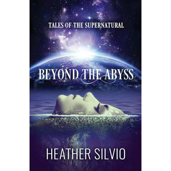 Beyond the Abyss: Tales of the Supernatural Paperback