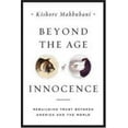 thumbnail image 1 of Pre-Owned Beyond the Age of Innocence: Rebuilding Trust Between America and the World (Hardcover) 1586482688 9781586482688, 1 of 1