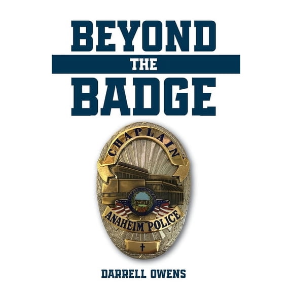 Beyond the Badge, (Paperback)