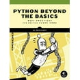 Beyond the Basic Stuff with Python : Best Practices for Writing Clean ...