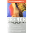 thumbnail image 1 of Pre-Owned Beyond the Basics: French (Coursebook) (Complete Basic Courses) (Unknown) 1400021650 9781400021659, 1 of 1