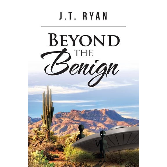 Beyond the Benign (Paperback)