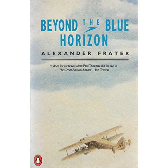 Pre-Owned Beyond the Blue Horizon (Paperback) 0140100652 9780140100655