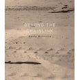 thumbnail image 1 of Pre-Owned Beyond the Chainlink (Paperback) 1934103462 9781934103463, 1 of 1