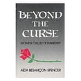 thumbnail image 1 of Pre-Owned Beyond the Curse: Women Called to Ministry Paperback, 1 of 1