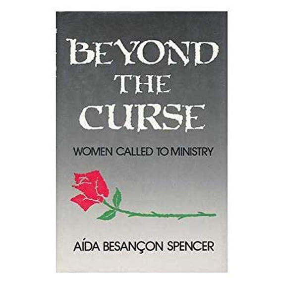 Pre-Owned Beyond the Curse: Women Called to Ministry Paperback