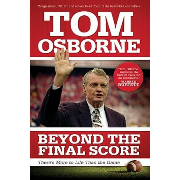 Pre-Owned Beyond the Final Score : There's More to Life Than the Game (Hardcover) 9780830751112