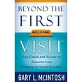 thumbnail image 1 of Pre-Owned Beyond the First Visit: The Complete Guide to Connecting Guests to Your Church (Paperback) 0801091845 9780801091841, 1 of 1