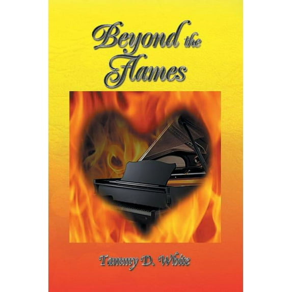 Beyond the Flames (Paperback)