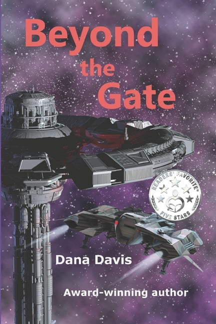 Beyond the Gate (Paperback) by Dana Davis