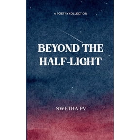 Beyond the Half-Light, (Paperback)