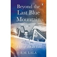 thumbnail image 1 of Pre-Owned Beyond the Last Blue Mountain (Paperback) 0140169016 9780140169010, 1 of 1