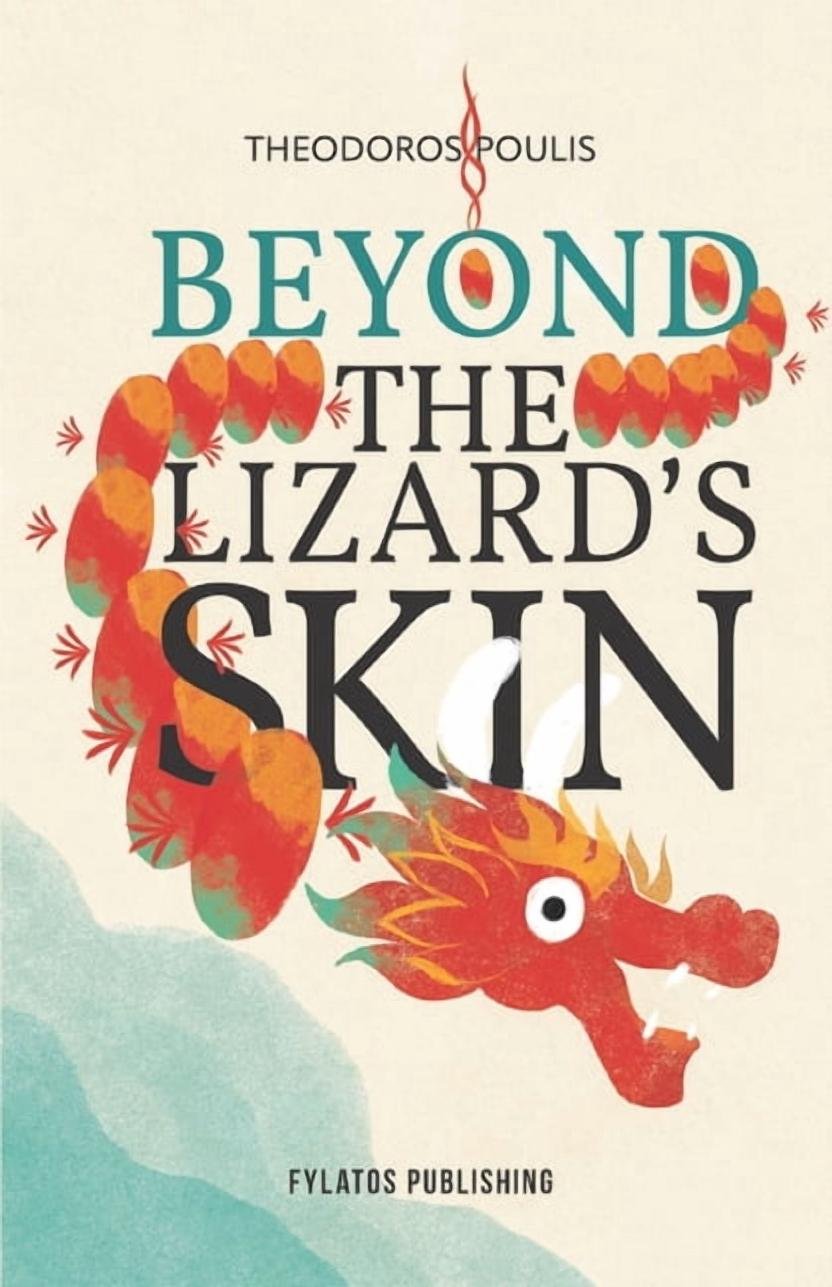 Beyond the Lizard's skin, (Paperback)