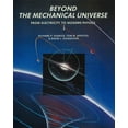 thumbnail image 1 of Beyond the Mechanical Universe: From Electricity to Modern Physics, (Paperback), 1 of 1