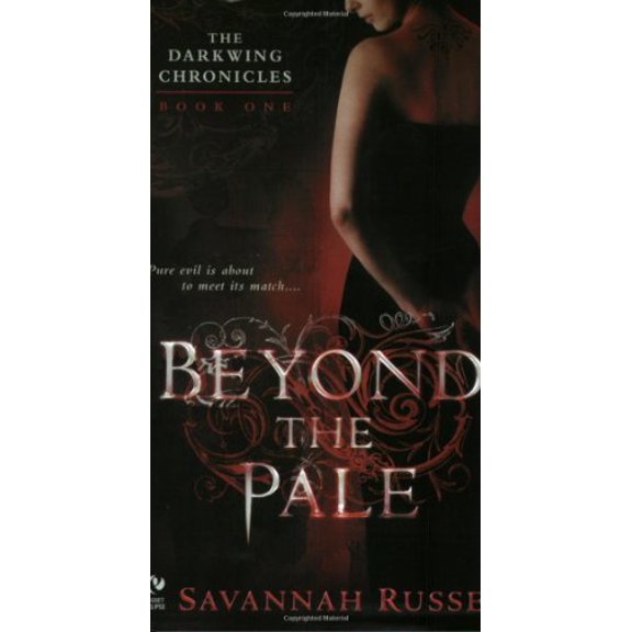 Pre-Owned Beyond the Pale (The Darkwing Chronicles, Book 1) (Unknown) 0451215648 9780451215642