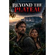 Beyond the Plateau Some borders aren't meant to be crossed, Paperback