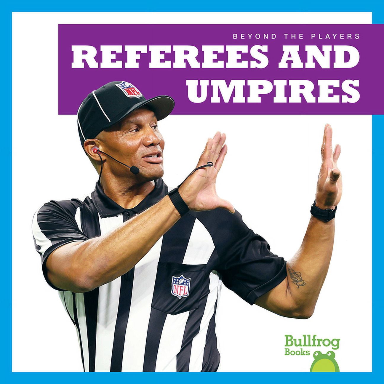 Beyond the Players Referees and Umpires, (Hardcover)